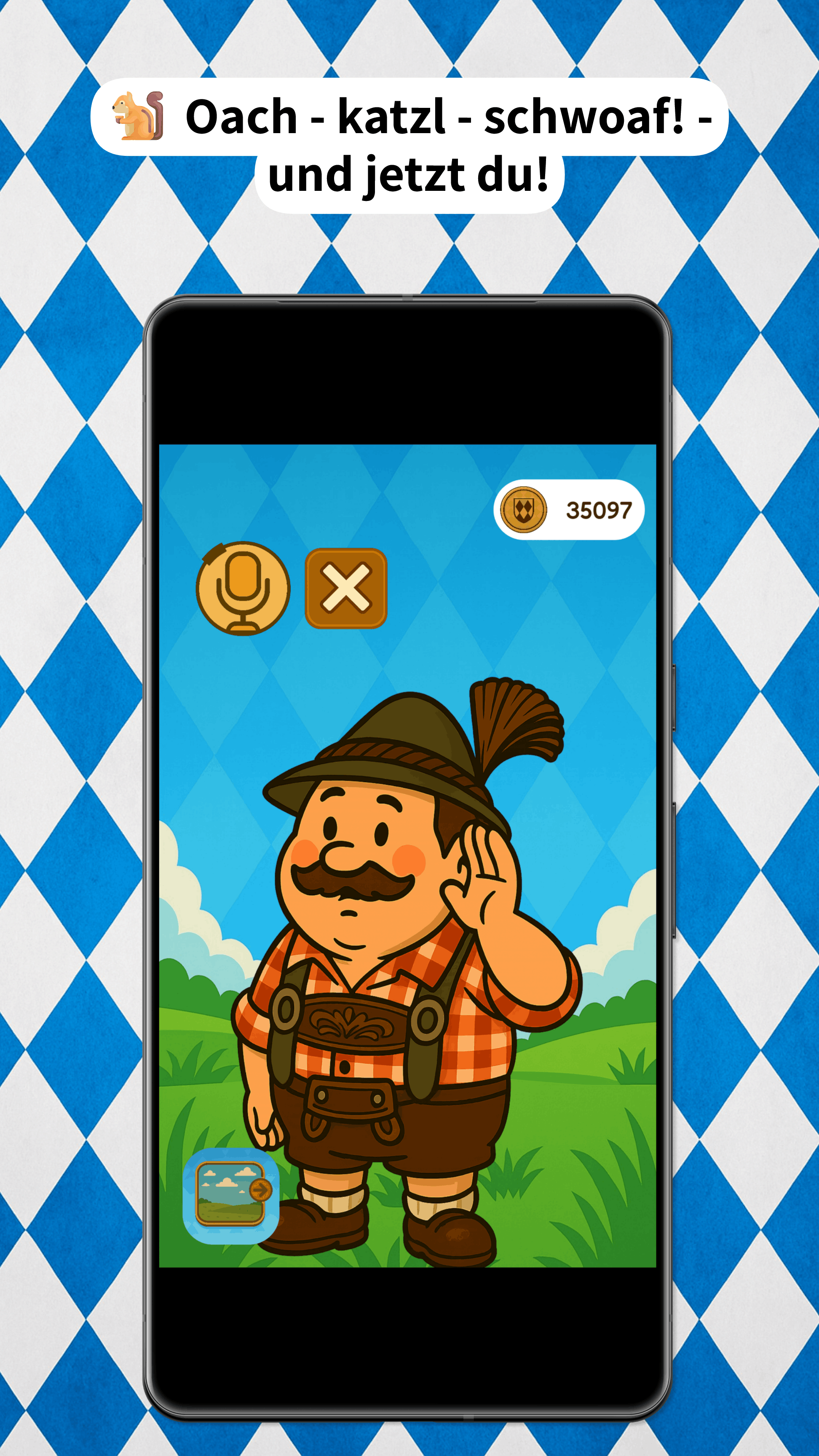 Screenshot vom Oachkatzlschwoaf-Spiel in An Sepp sei App